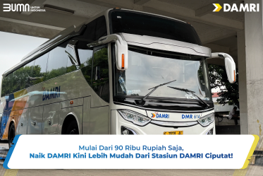 Mulai Dari 90 Ribu Rupiah Saja, Naik DAMRI Kini Lebih Mudah Dari Stasiun DAMRI Ciputat!